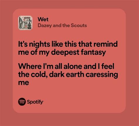 wet lyrics|wet lyrics dazey and the scouts.